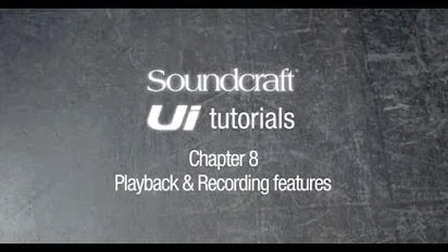 soundcraft ui series Chapter 8